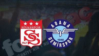 Sivasspor - Adana Demirspor maçı ne zaman, saat kaçta ve hangi kanalda canlı yayınlanacak? | Süper Lig