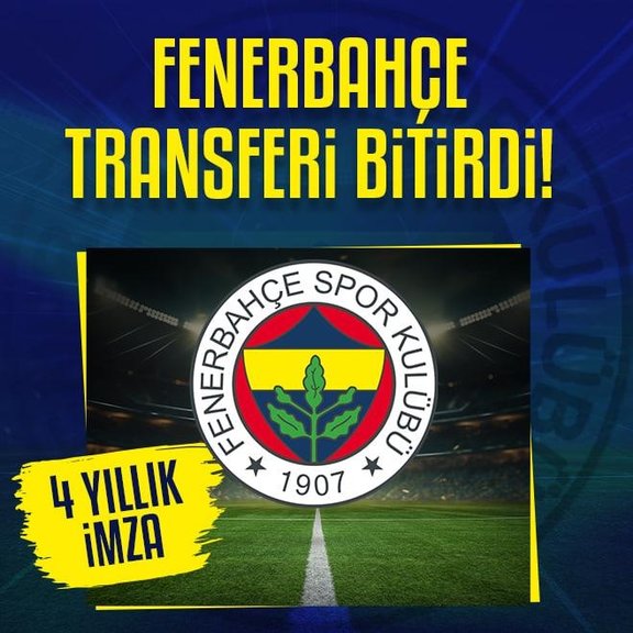 Fenerbahçe transferi bitirdi! 4 yıllık imza