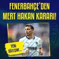 F.Bahçe'den Mert Hakan kararı!