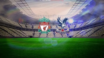 Liverpool-Crystal Palace maçı saat kaçta?