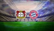 Bayer Leverkusen-Bayern Münih maçı detayları!