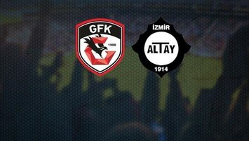 Gaziantep FK - Altay | CANLI