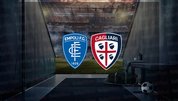 Empoli - Cagliari maçı ne zaman?