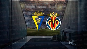 Cadiz - Villarreal maçı ne zaman, saat kaçta ve hangi kanalda canlı yayınlanacak? | İspanya La Liga