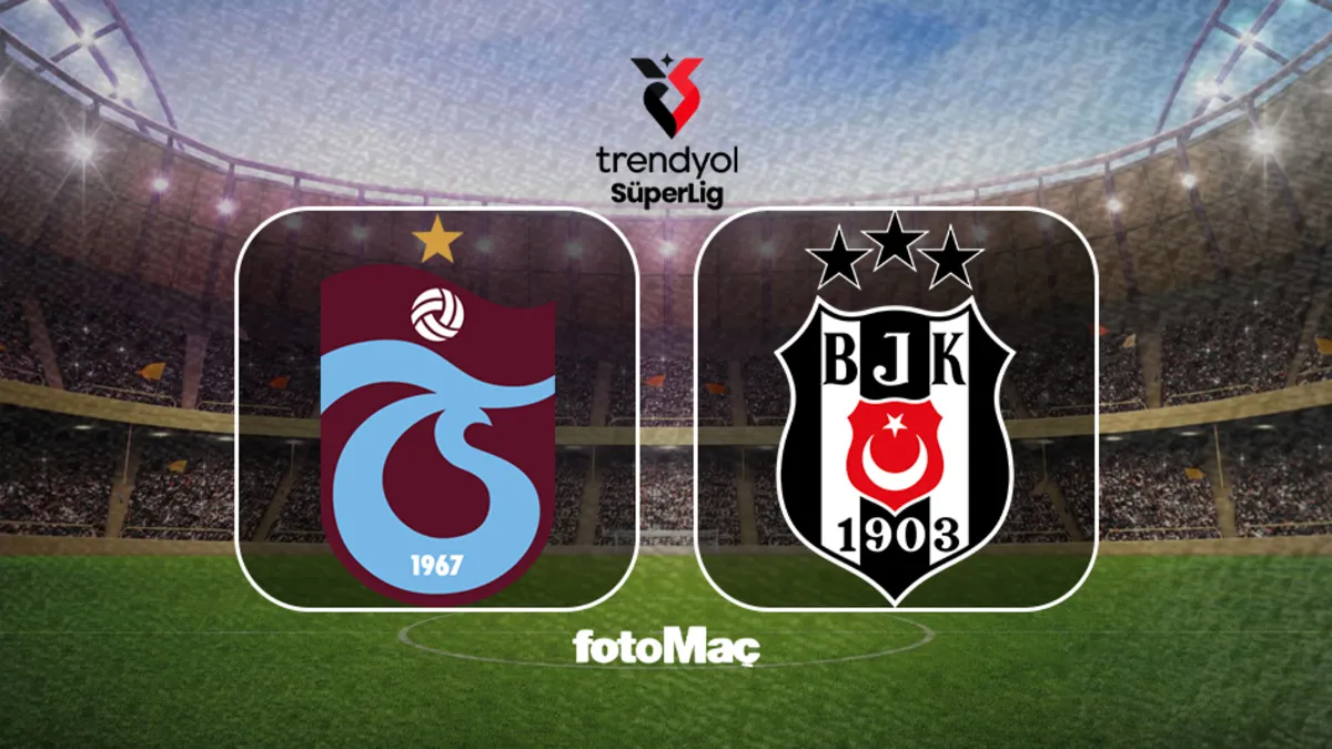 Trabzonspor-Beşiktaş maçı saat kaçta, hangi kanalda? Canlı takip et!