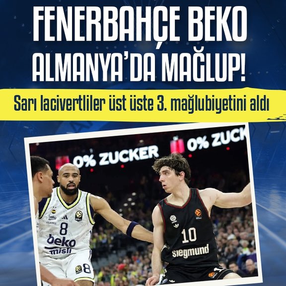 Fenerbahçe Beko deplasmanda Bayern Münih’e mağlup!