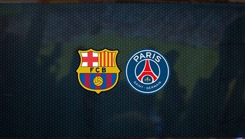 Barcelona - PSG maçı saat kaçta ve hangi kanalda?