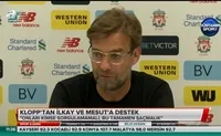 Jürgen Klopp'tan Mesut ve İlkay'a destek