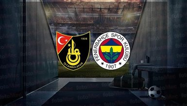 İSTANBULSPOR FENERBAHÇE MAÇI CANLI İZLE | Fenerbahçe maçı ne zaman? Saat kaçta? Hangi kanalda?