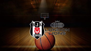 Beşiktaş Emlakjet London Lions u ağırlayacak