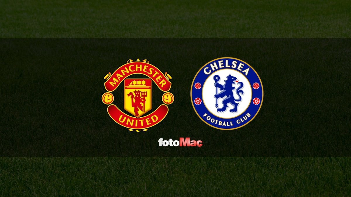 Manchester United - Chelsea maçı ne zaman, saat kaçta ve hangi kanalda? (İngiltere Premier Lig) Manchester United - Chelsea maçı ne zaman, saat kaçta ve hangi kanalda? (İngiltere Premier Lig)