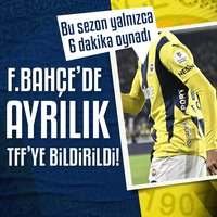 F.Bahçe ayrılığı TFF'ye bildirdi!
