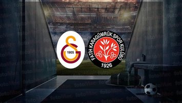Galatasaray - Fatih Karagümrük maçı hangi kanalda?