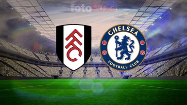 Fulham-Chelsea maçı hakkında: Saati, kanalı, yayın bilgileri ve muhtemel 11'ler
