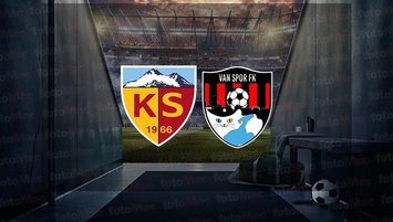 Kayserispor - Van Spor FK | CANLI İZLE