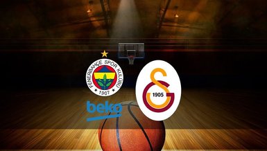 Fenerbahçe Beko - Galatasaray Nef derbi CANLI