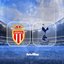 Monaco-Tottenham maçı detayları!