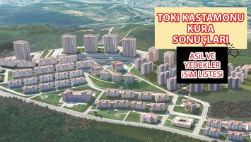 Kastamonu TOKİ kura sonuçları isim listesi sorgulama!