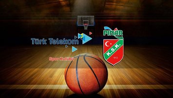Türk Telekom - Pınar Karşıyaka basketbol maçı saat kaçta?