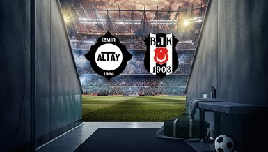 Altay-Beşiktaş maçı ne zaman, saat kaçta, hangi kanalda? Altay Bjk muhtemel 11'ler