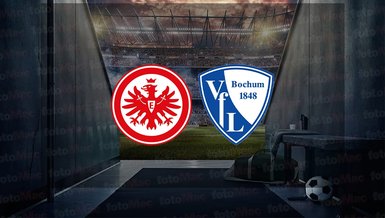 Eintracht Frankfurt - Bochum maçı ne zaman, saat kaçta ve hangi kanalda canlı yayınlanacak? | Almanya Bundesliga