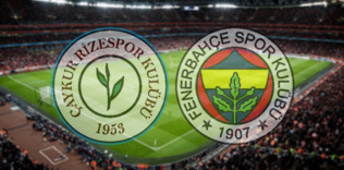 Çaykur Rizespor - Fenerbahçe | CANLI