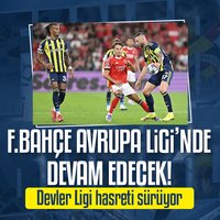 F.Bahçe Avrupa Ligi'nde devam edecek!