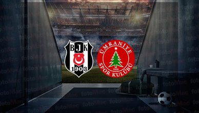 Beşiktaş - Ümraniyespor maçı canlı izle | Beşiktaş maçı saat kaçta ve hangi kanalda? Yayın var mı?