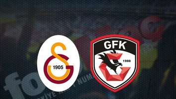 Galatasaray - Gaziantep FK | CANLI