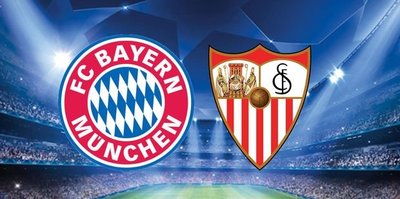 Bayern Münih - Sevilla | CANLI