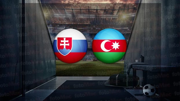 Slovakya - Azerbaycan maçı ne zaman, saat kaçta ve hangi kanalda canlı yayınlanacak?
