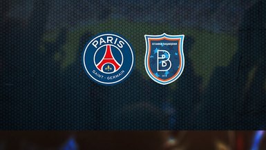 PSG - Başakşehir Şampiyonlar Ligi maçı | CANLI