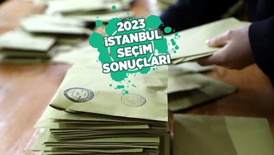 İSTANBUL SEÇİM SONUÇLARI 2023 - İstaanbul seçimini yaptı! İşte oy oranları