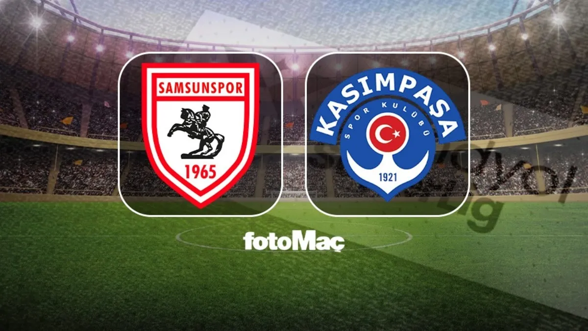 Samsunspor - Kasımpaşa CANLI | Trendyol Süper Lig CANLI MAÇ