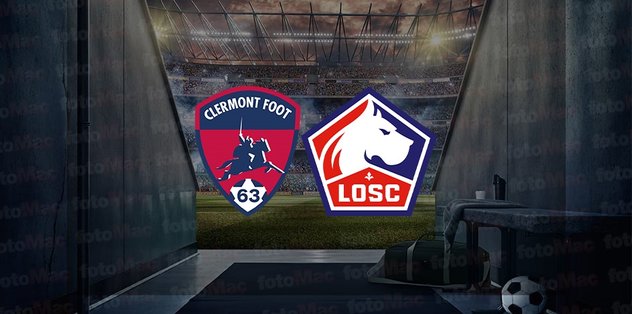 Clermont - Lille maçı ne zaman, saat kaçta ve hangi kanalda canlı yayınlanacak? | Fransa Ligue 1 ...