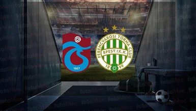 Trabzonspor Ferencvaros maçı ne zaman saat kaçta hangi kanalda canlı yayınlanacak?