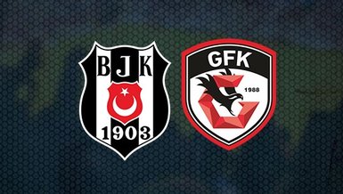 Beşiktaş - Gaziantep FK maçı CANLI İZLE - Beşiktaş Gaziantep maçı saat kaçta hangi kanalda? Beşiktaş maçı izle