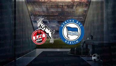 Köln - Hertha Berlin maçı ne zaman, saat kaçta ve hangi kanalda canlı yayınlanacak? | Almanya Bundesliga