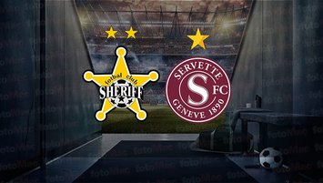 FC Sheriff - Servette maçı ne zaman?