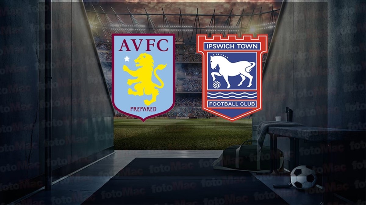 Aston Villa-Ipswich Town maçı ne zaman? Saat kaçta ve hangi kanalda canlı yayınlanacak? | İngiltere Premier Lig Aston Villa-Ipswich Town maçı ne zaman? Saat kaçta ve hangi kanalda canlı yayınlanacak? | İngiltere Premier Lig