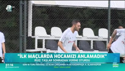 >Beşiktaşlı Victor Ruiz: Taşlar sonradan yerine oturdu