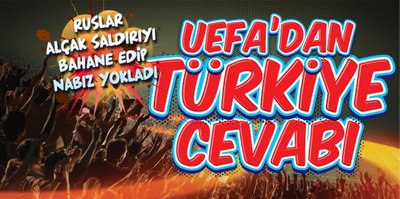 UEFA'dan Türkiye cevabı