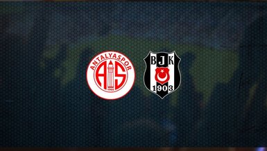 Antalyaspor - Beşiktaş | CANLI