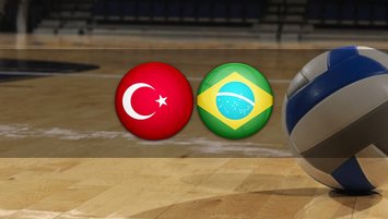 TÜRKİYE BREZİLYA MAÇI CANLI | Türkiye - Brezilya voleybol maçı ne zaman, saat kaçta, hangi kanalda?
