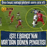 F.Bahçe'nin penaltısı VAR’dan döndü!