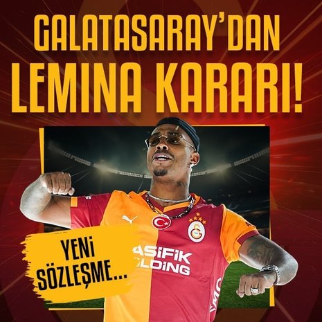 Galatasaray’dan Lemina kararı! Yeni sözleşme...