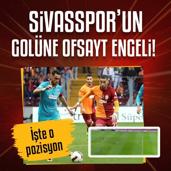 Sivasspor’un golü ofsayt gerekçesiyle iptal edildi! İşte o pozisyon