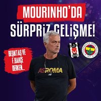Mourinho'da sürpriz gelişme! Beşiktaş ve F.Bahçe derken...