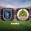 Başakşehir-Alanyaspor | CANLI