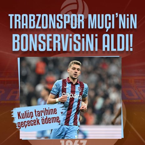 Trabzonspor, Muçi’yi renklerine bağladı!